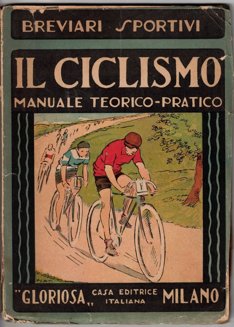 IL CICLISMO. - Manuale teorico-pratico. | Immagine principale