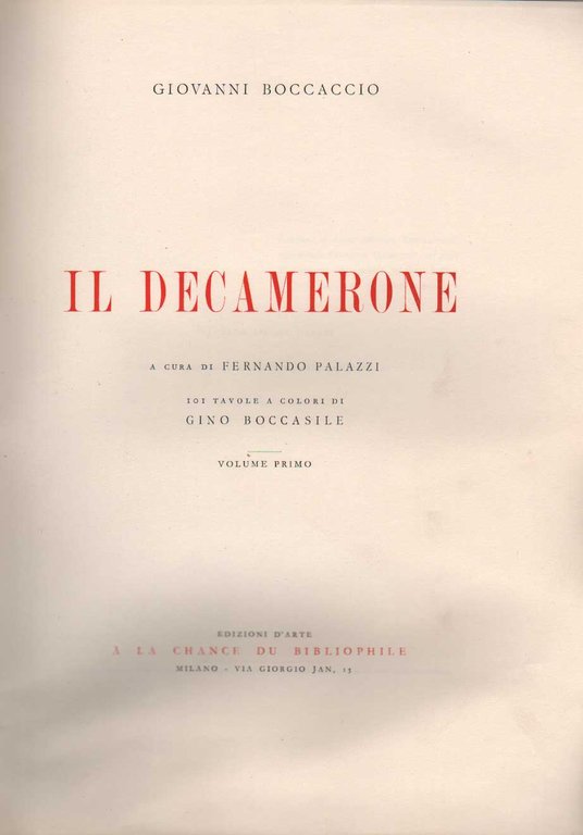 IL DECAMERONE. - A cura di Fernando Palazzi. Tavole a …
