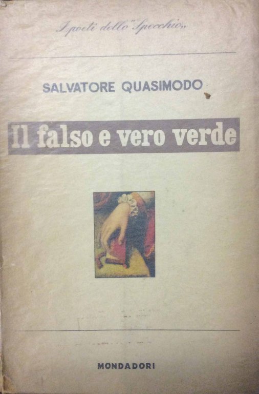 IL FALSO E VERO VERDE. - Con un discorso sulla …