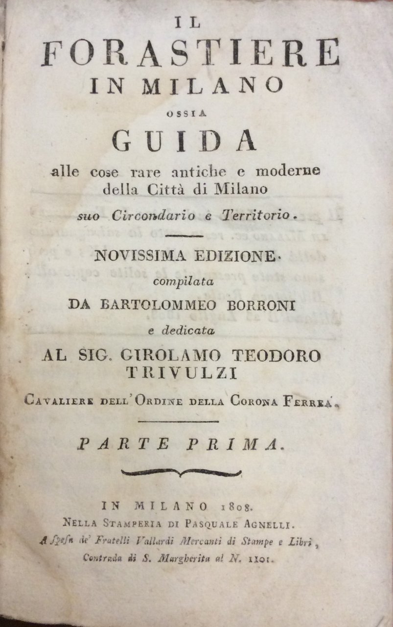 IL FORASTIERE IN MILANO OSSIA GUIDA ALLE COSE RARE ANTICHE …