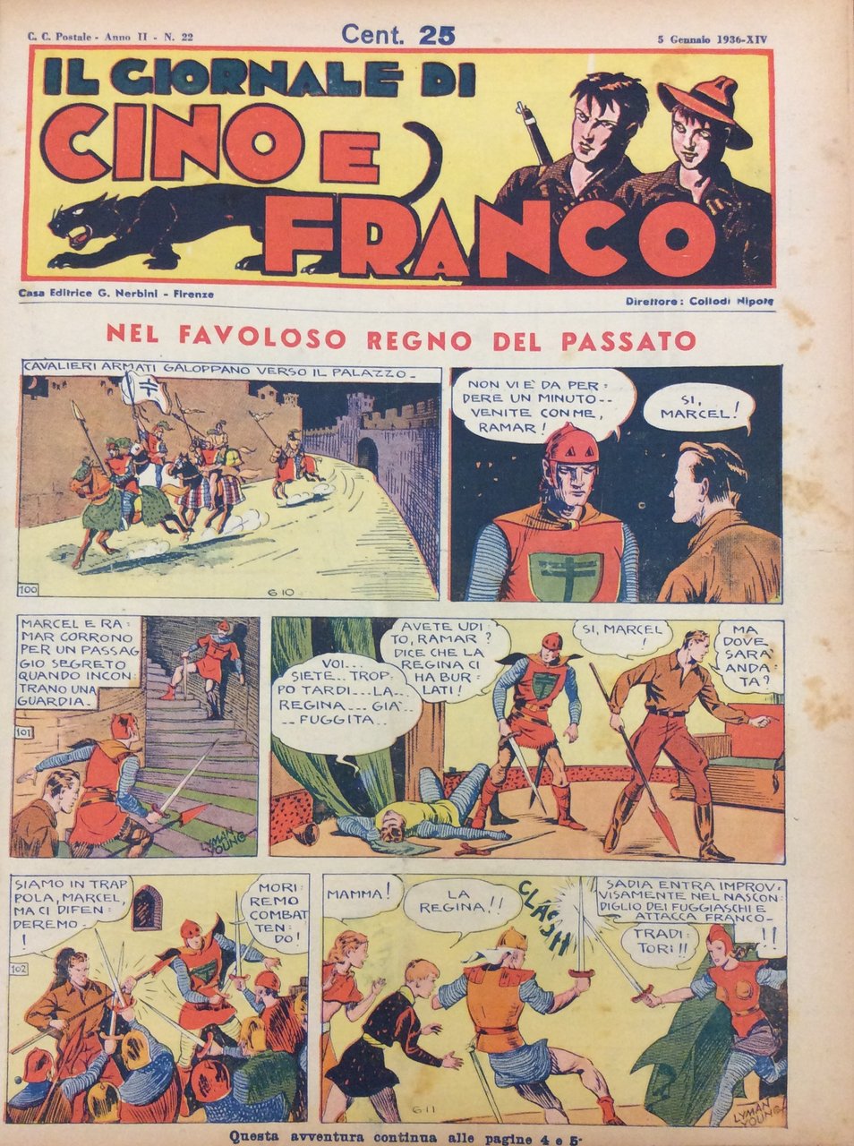 IL GIORNALE DI CINO E FRANCO. - Direttore: Collodi Nipote.