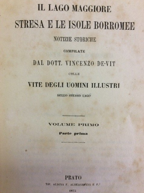 IL LAGO MAGGIORE STRESA E LE ISOLE BORROMEE. - Notizie …