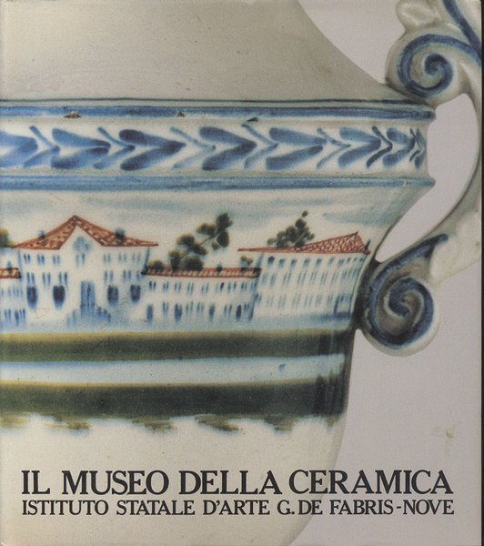 IL MUSEO DELLA CERAMICA.