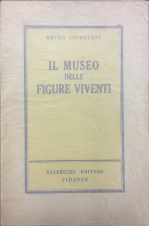 IL MUSEO DELLE FIGURE VIVENTI.