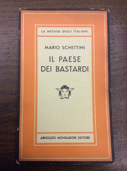 IL PAESE DEI BASTARDI.
