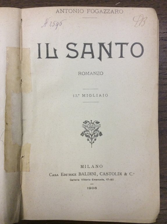 IL SANTO. - Romanzo.