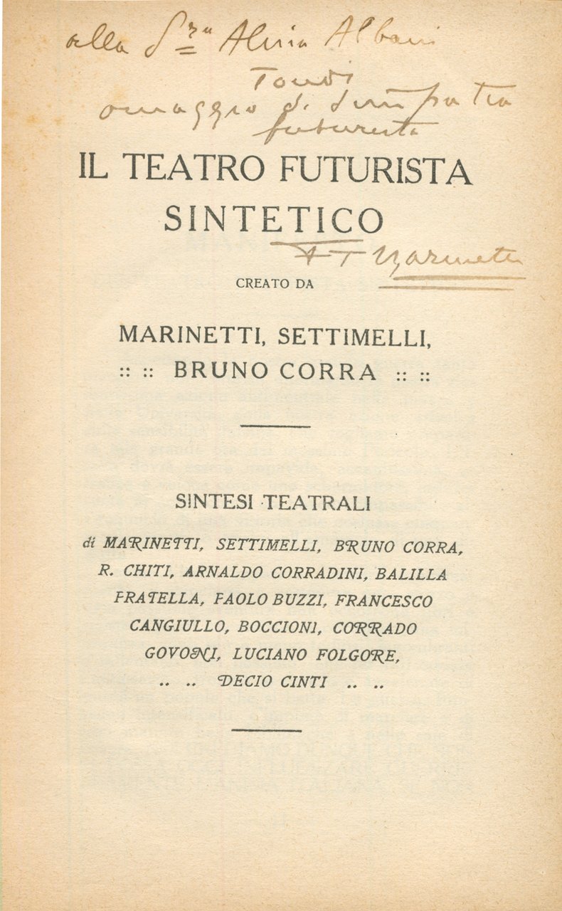 IL TEATRO FUTURISTA SINTETICO. - Creato da Marinetti, Settimelli, Bruno …