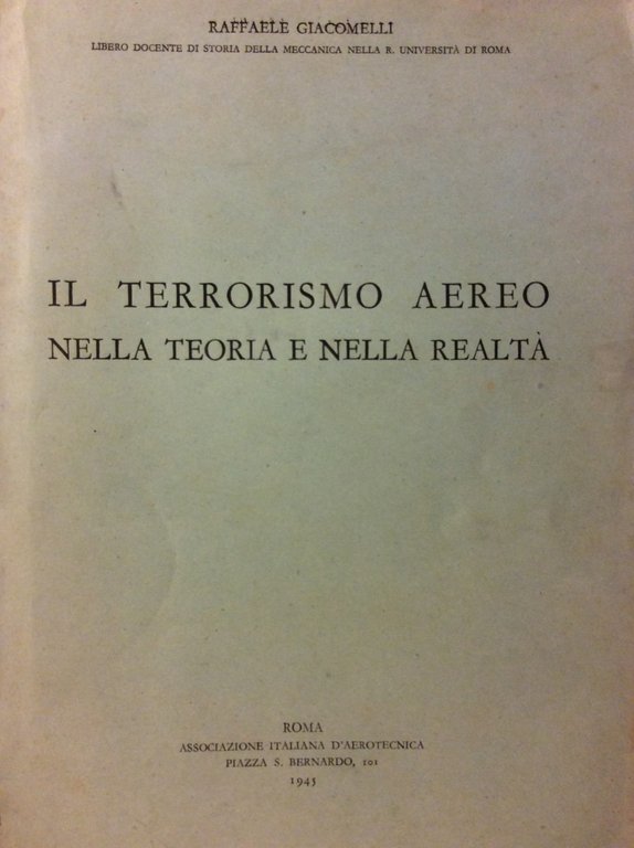 IL TERRORISMO AEREO NELLA TEORIA E NELLA REALTA'. - Suppl. …