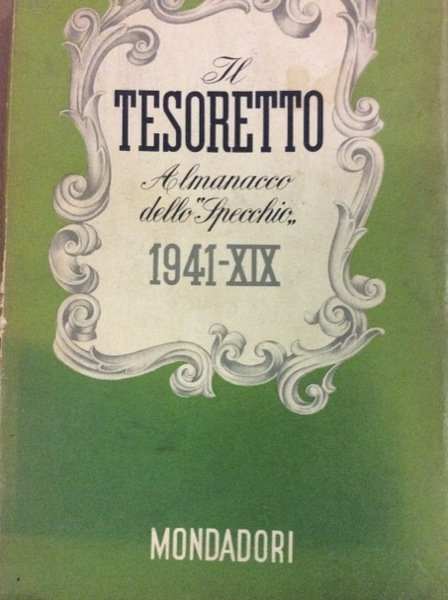 IL TESORETTO 1941. - Almanacco dello "Specchio".
