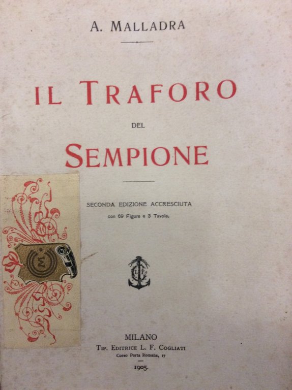 IL TRAFORO DEL SEMPIONE. - Conferenza tenuta al Circolo Filologico …