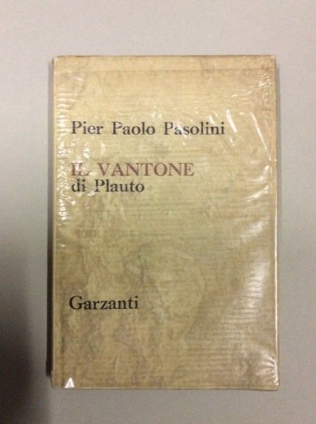 IL VANTONE. - Versione di Pier Paolo Pasolini.
