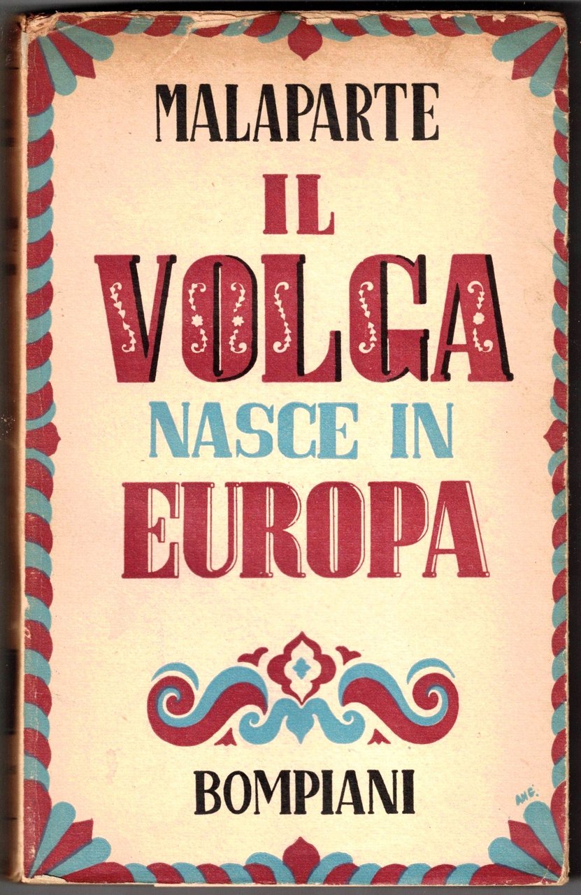 IL VOLGA NASCE IN EUROPA.