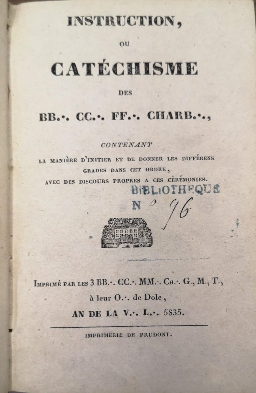 INSTRUCTION, OU CATECHISME DES BB. CC. FF. CHARB. - Contenant …