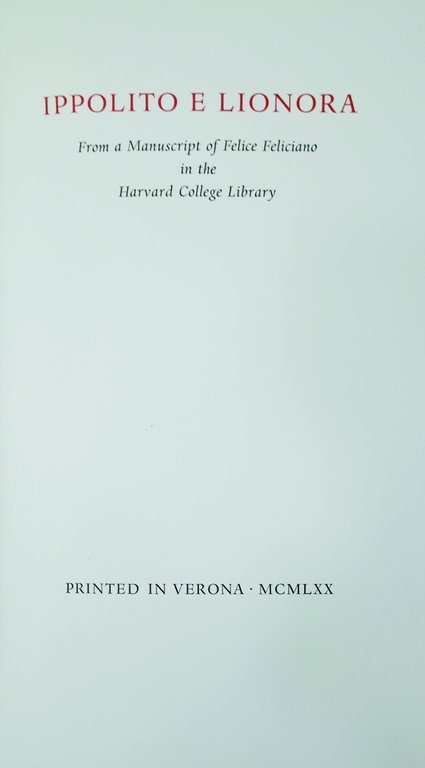 IPPOLITO E LIONORA. - From a Manuscript of Felice Feliciano …