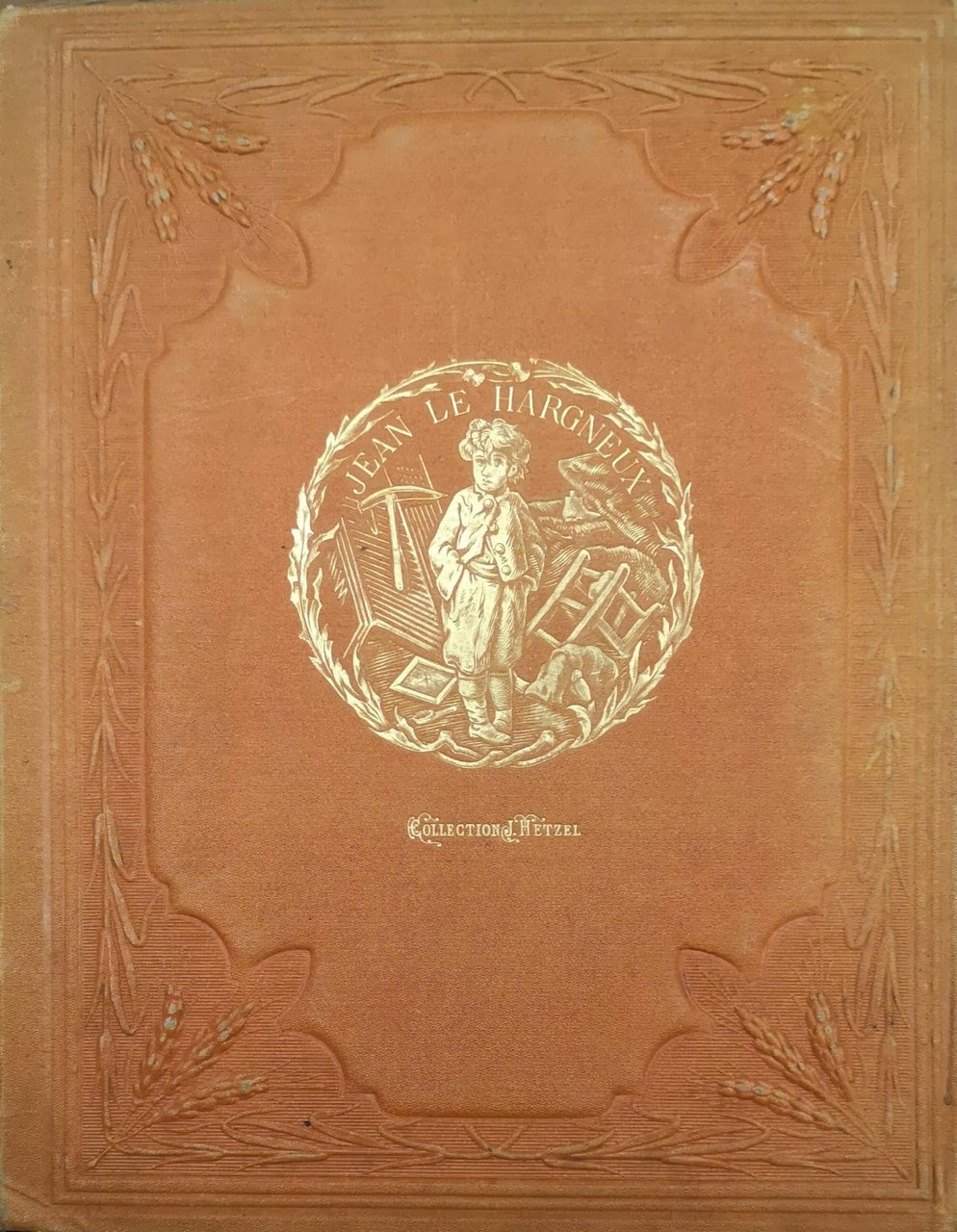 JEAN LE HARGNEUX. - Dessins par Lorentz Froelich. Texte par …