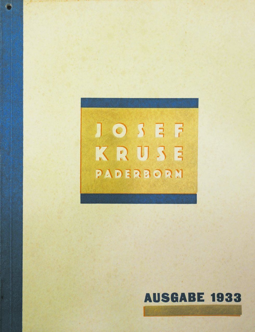 JOSEF KRUSE GROSSHANDELSHAUS - PADERBORN. - Hauptkatalog - Ausgabe 1933.