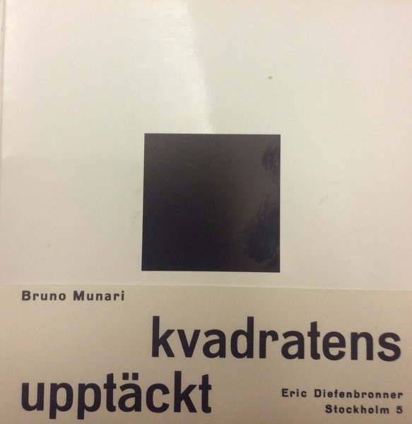 KVADRATENS UPPTÄCKT (LA SCOPERTA DEL QUADRATO)