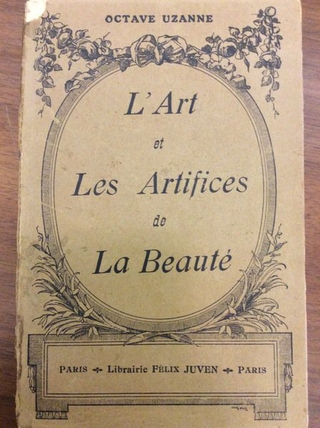 L'ART ET LES ARTIFICES DE LA BEAUTE.