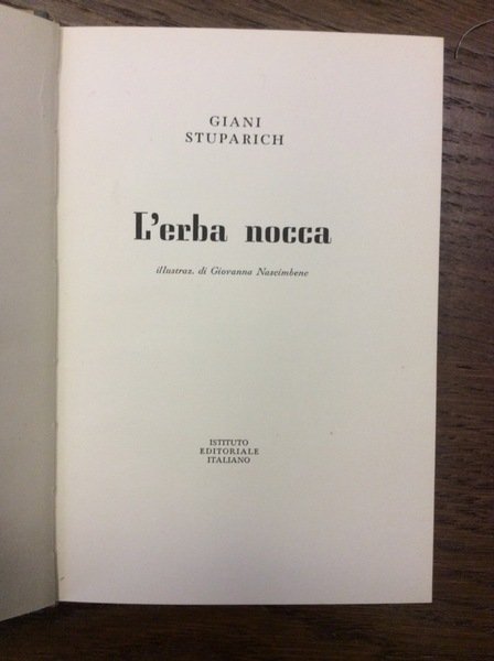 L'ERBA NOCCA. - Illustraz. di Giovanna Nascimbene.