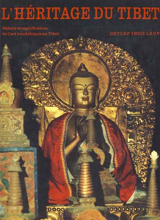 L'HERITAGE DU TIBET. - Nature et signification de l'art bouddhique …