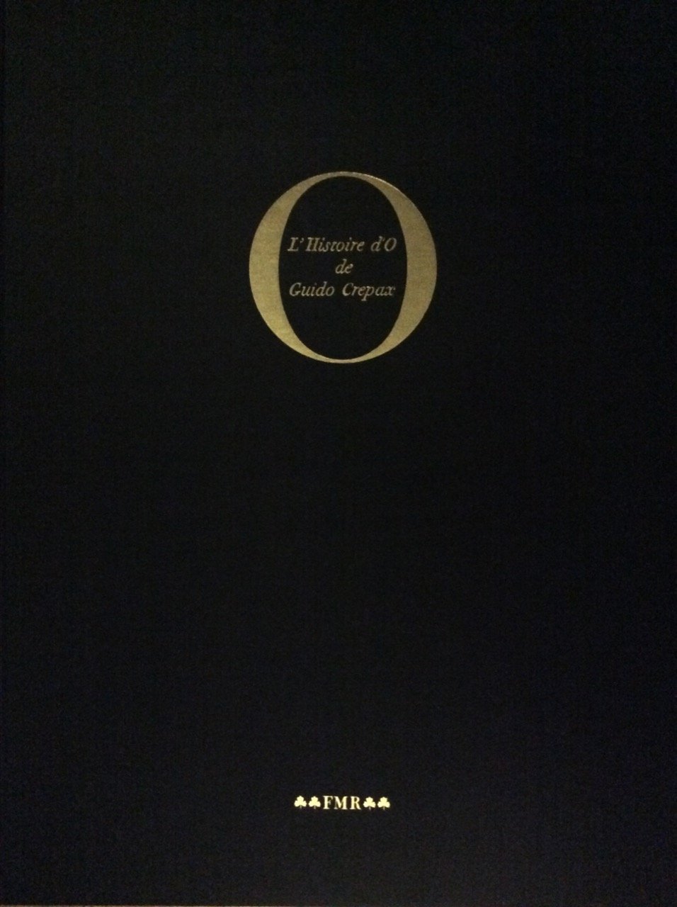 L'HISTOIRE D'O. - Introductions de Roland Barthes et Alain Robbe-Grillet.