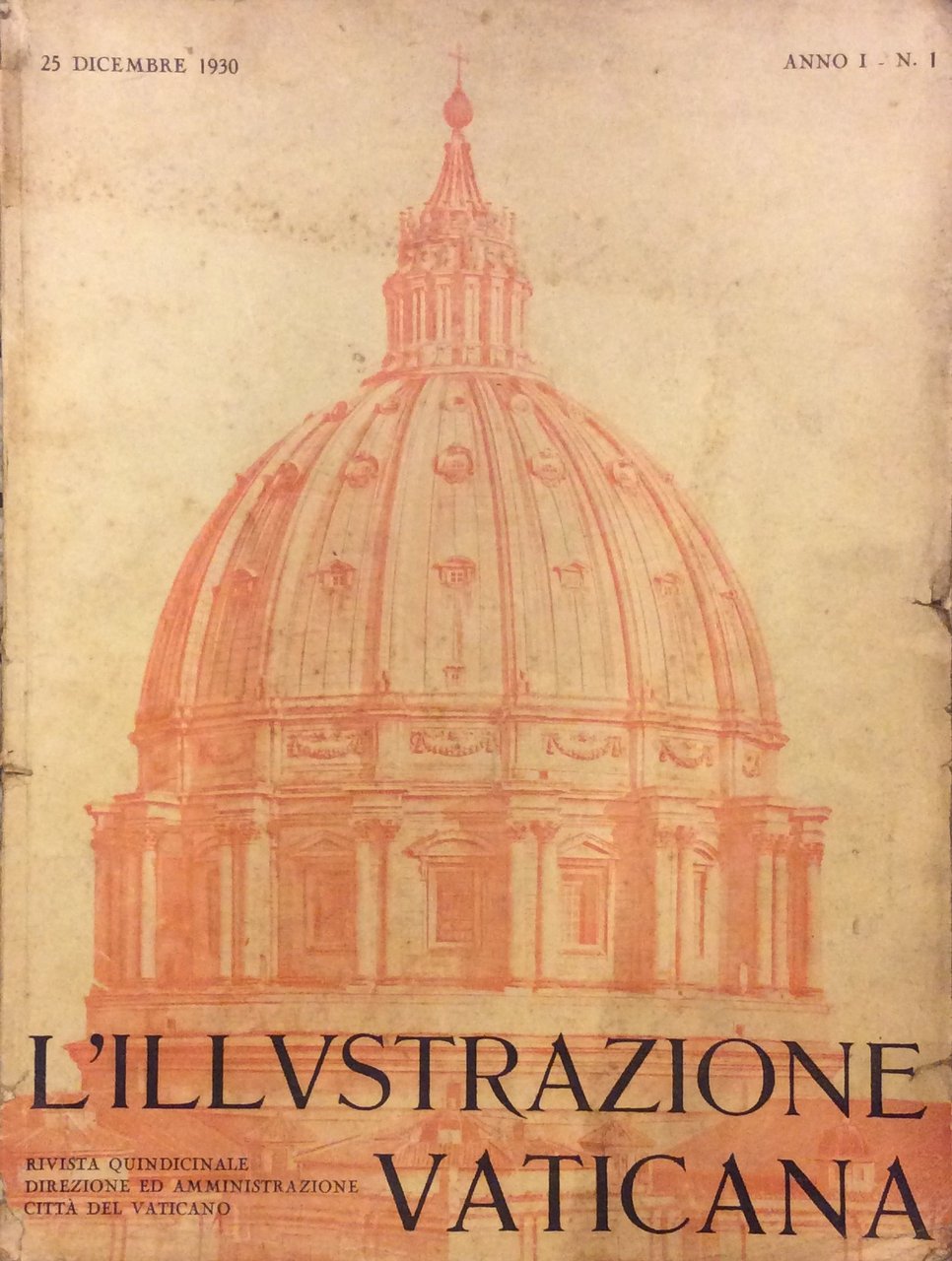 L'ILLUSTRAZIONE VATICANA. - Rivista quindicinale. Direttore: Giuseppe Dalla Torre.