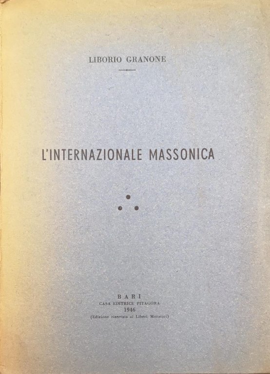 L'INTERNAZIONALE MASSONICA.