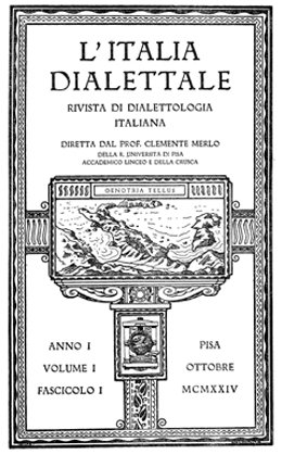 L'ITALIA DIALETTALE. - Rivista di dialettologia italiana diretta dal prof. …