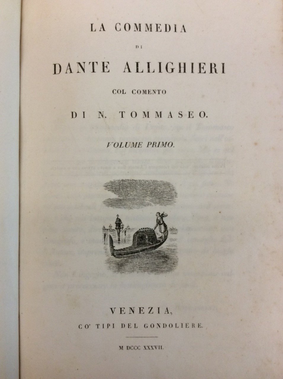 LA COMMEDIA. - Col comento di Niccolò Tommaseo.
