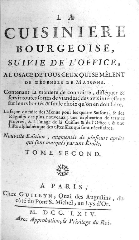 LA CUISINIERE BOURGEOISE. - Suivie de l'Office, à l'usage de …