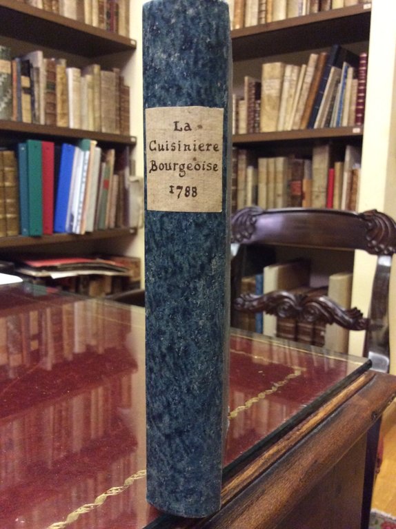 LA CUISINIERE BOURGEOISE. - Suivie de l'Office à l'usage de …