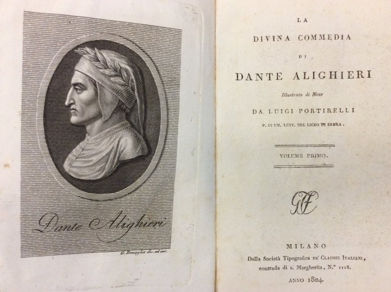 LA DIVINA COMMEDIA. - Illustrata di note da Luigi Portirelli.