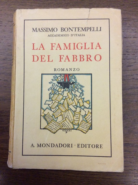 LA FAMIGLIA DEL FABBRO. - Romanzo.