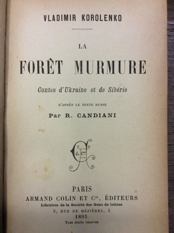 LA FORET MURMURE. - Contes d'Ukraine et de Sibérie. D'après …