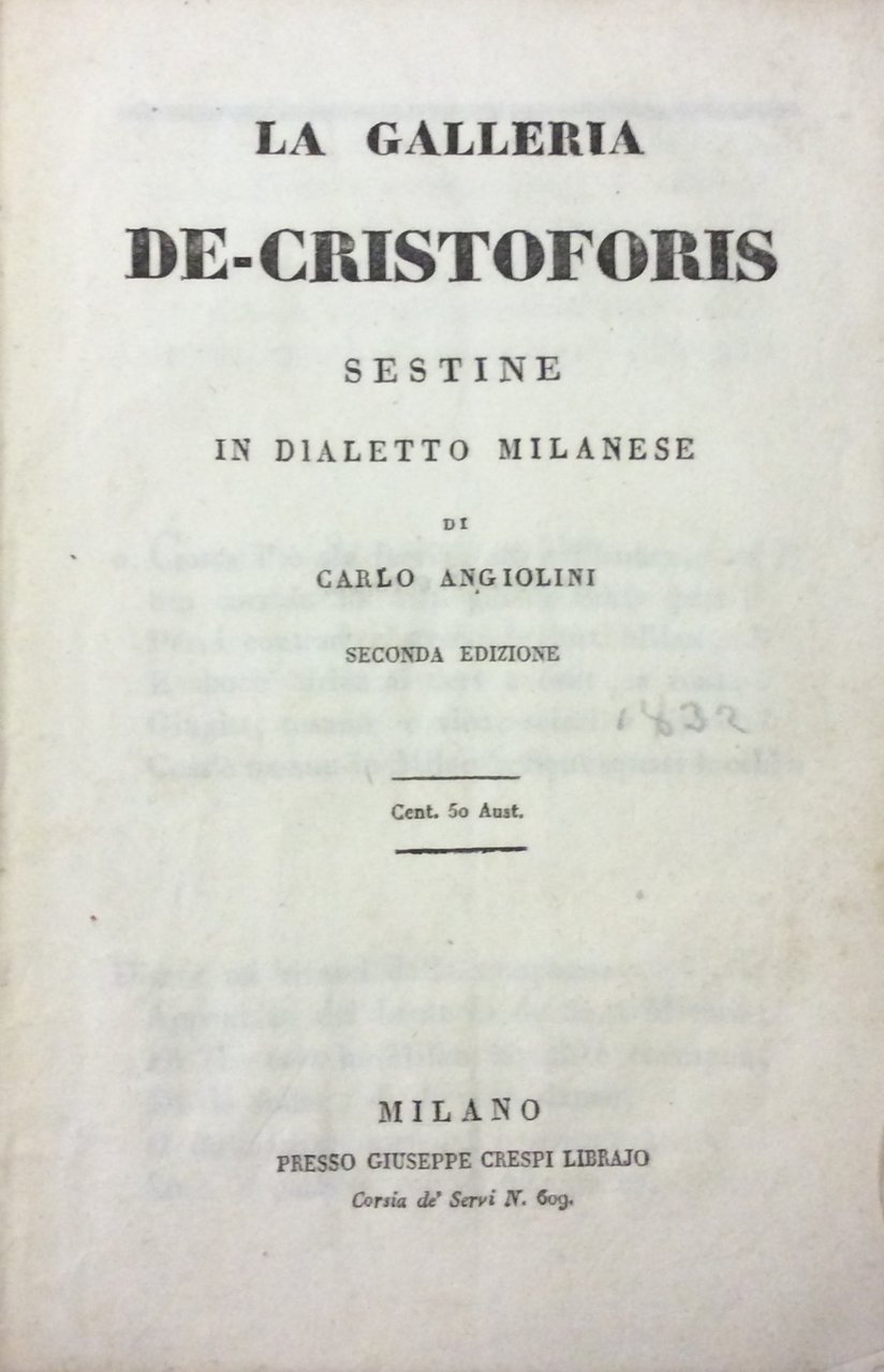 LA GALLERIA DE CRISTOFORIS. - Sestine in dialetto milanese.