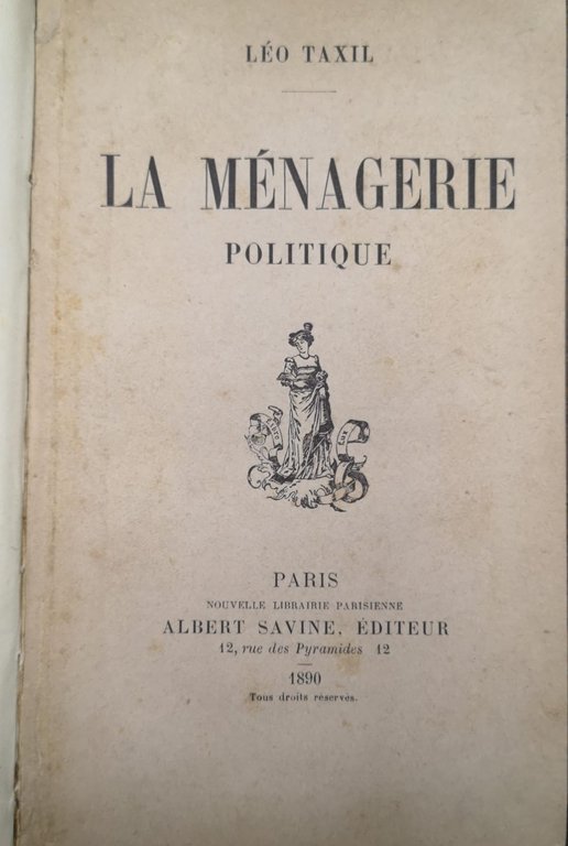 LA MÉNAGERIE POLITIQUE.