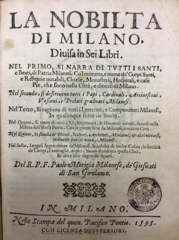 LA NOBILTA' DI MILANO. - Divisa in sei libri.