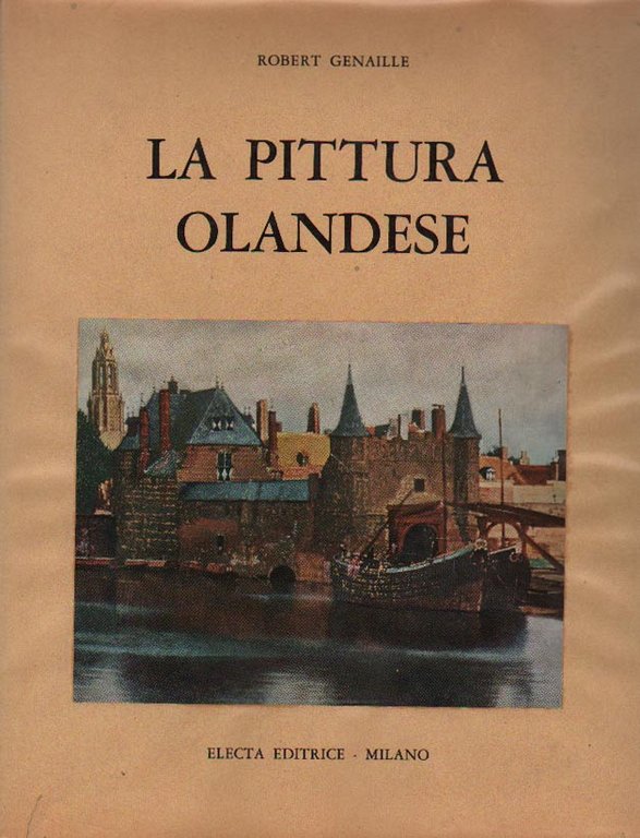 LA PITTURA OLANDESE.