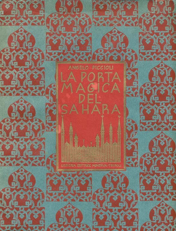 LA PORTA MAGICA DEL SAHARA. - Itinerario Tripoli Gadames.