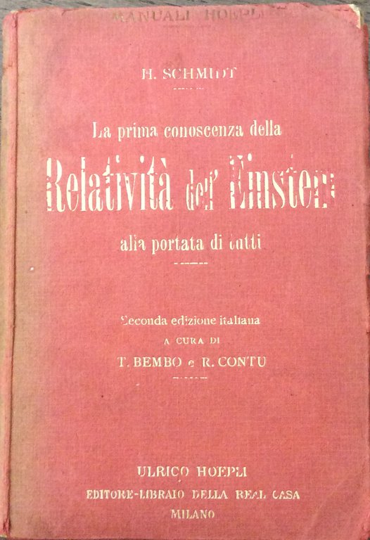 LA PRIMA CONOSCENZA DELLA RELATIVITA' DELL'EINSTEIN ALLA PORTATA DI TUTTI. …