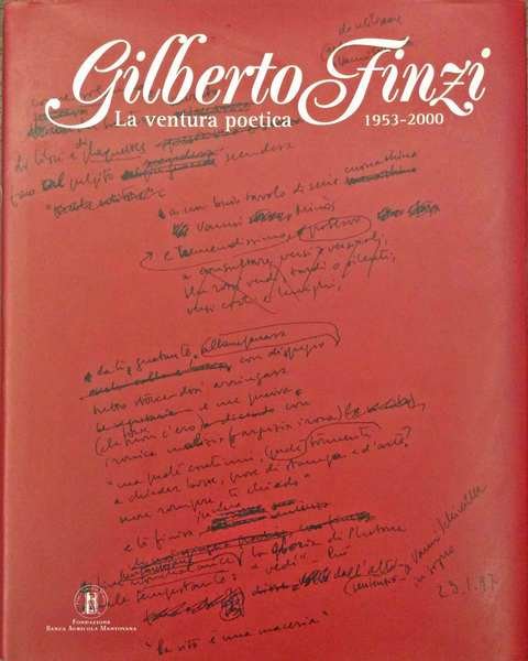 LA VENTURA POETICA, 1953-2000.