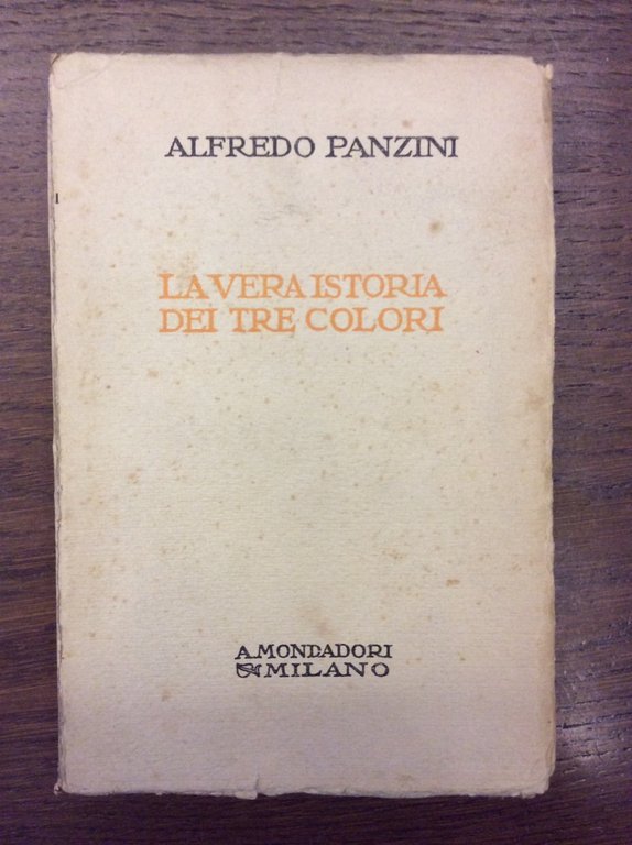 LA VERA ISTORIA DEI TRE COLORI.