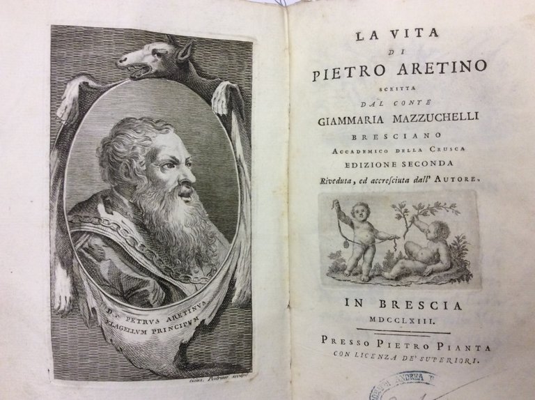LA VITA DI PIETRO ARETINO. - Scritta dal Conte Giammaria …
