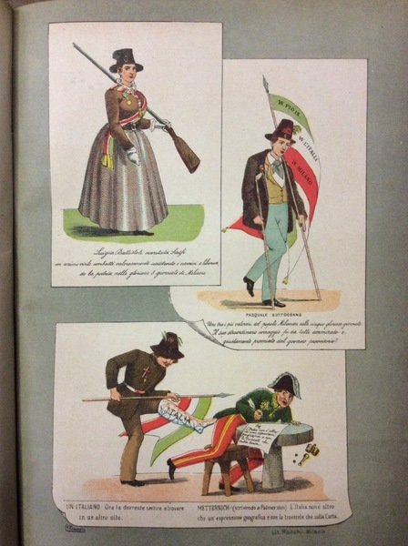 LE CINQUE GIORNATE DI MILANO. - Nelle poesie, nelle caricature, …