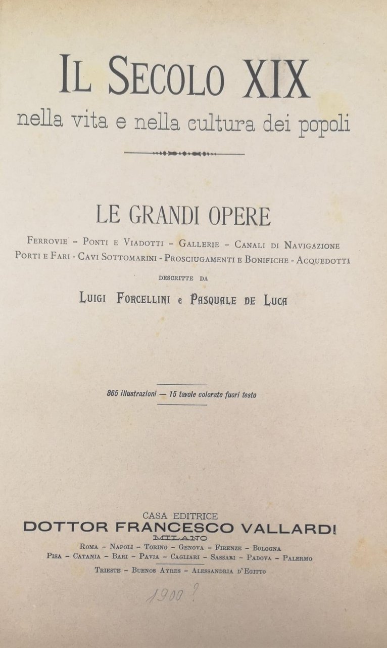 LE GRANDI OPERE. - Il Secolo XIX nella vita e …