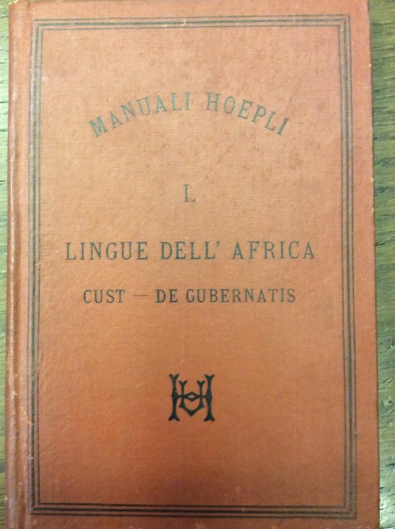 LE LINGUE DELL'AFRICA. - Versione italiana per cura di Angelo …