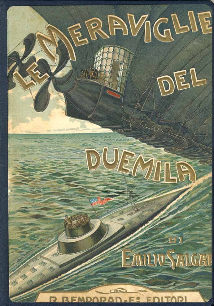 LE MERAVIGLIE DEL DUEMILA. - Avventure illustrate da disegni di …