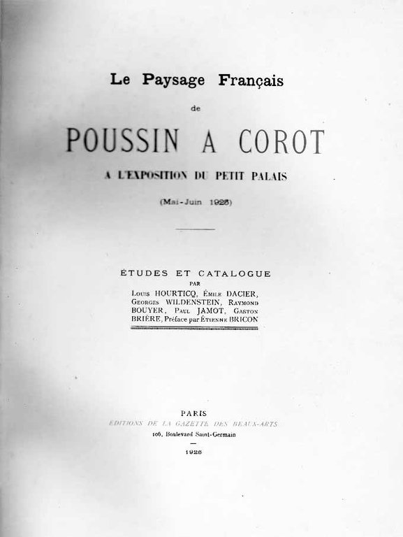 LE PAYSAGE FRANCAIS DE POUSSIN A COROT. - A l'Exposition …