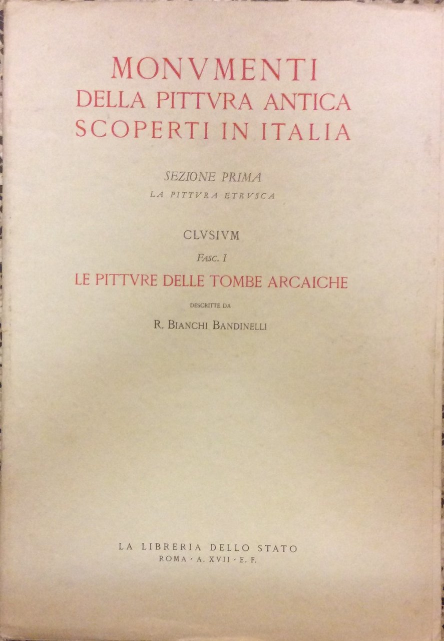 LE PITTURE DELLE TOMBE ARCAICHE. - Monumenti della pittura antica …