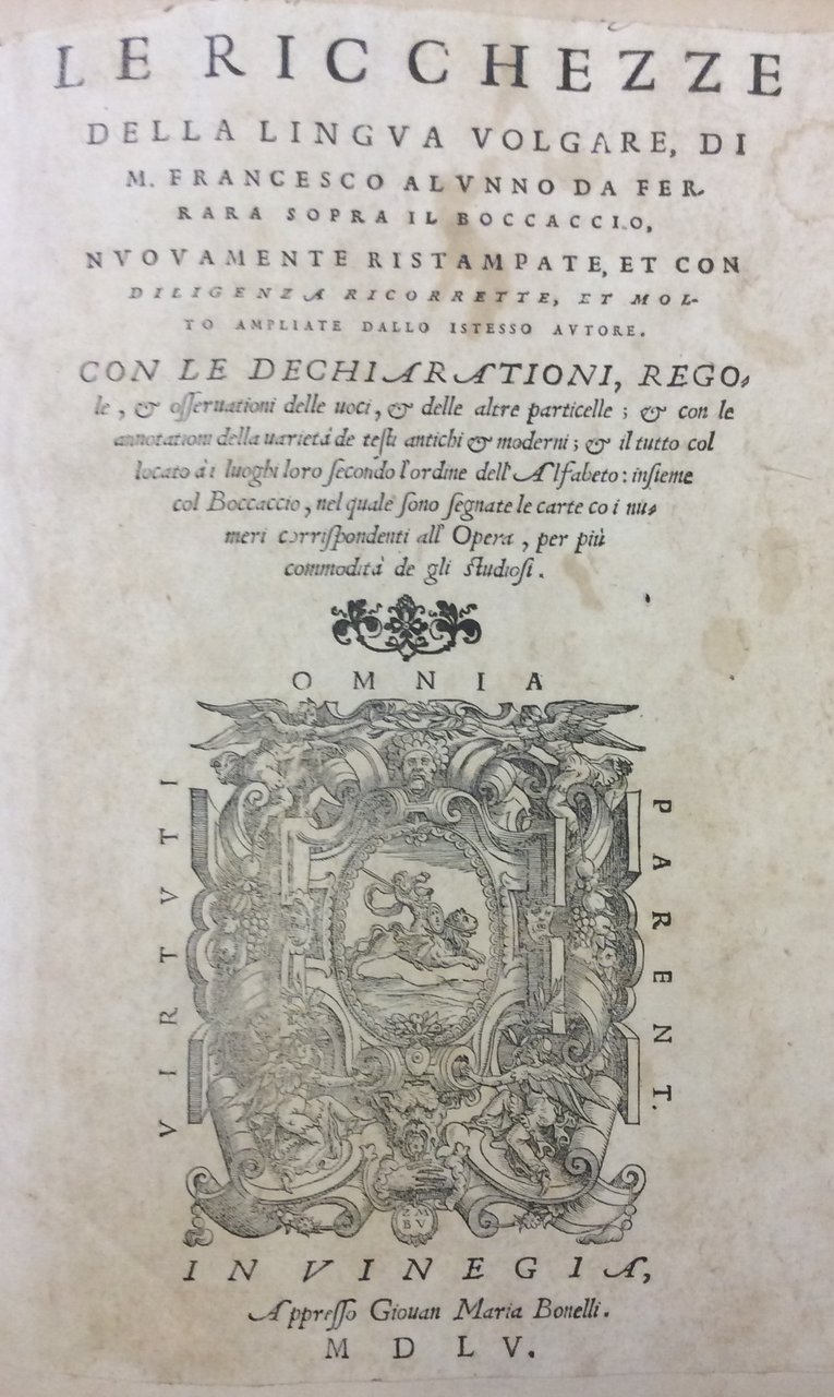 LE RICCHEZZE DELLA LINGUA VOLGARE SOPRA IL BOCCACCIO. - Nuovamente …